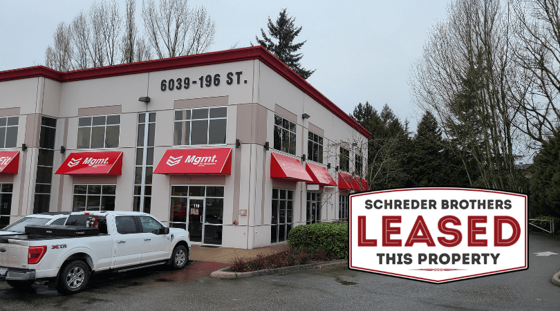 Schreder Brothers Real Estate Group-Realtors-Langley-110-6039 196 Street-Leased